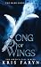 Song of Wings by Kris Faryn