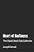Heart of Darkness: The Classic Book Club Collection