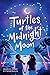 Turtles of the Midnight Moon