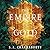 The Empire of Gold (The Dae...
