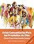 Artes Comunitarias Para los Propósitos de Dios by Brian Schrag