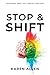 Stop & Shift: The Mindset Reset that Changes Everything