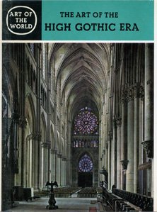 The Art of the High Gothic Era