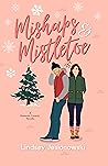 Mishaps and Mistletoe (When in West Virginia, #1.5) Book cover for Mishaps and Mistletoe (When in West Virginia, #1.5)