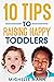 10 Tips to Raising Happy To...