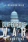 Clifford's War: Without End