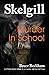 Murder In School: a compelling British crime mystery (Detective Inspector Skelgill Investigates)