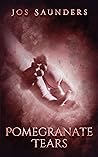 Pomegranate Tears