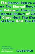 The Eternal Return of Clara Hart 