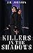 Killers in the Shadows: Boo...