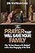 The Prayer That Will Save Y...