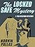 The Locked Safe Mystery: Te...