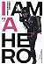 I am a hero. Nuova edizione, Vol. 4