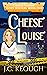 Cheese Louise
