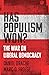Has Populism Won? by Daniel Drache