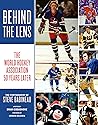 Behind the Lens: The World Hockey Association 50 Years Later