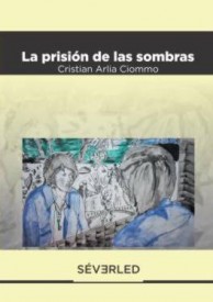 La prisión de las sombras (Paperback)