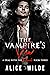 The Vampire's Vow by Alice Wilde