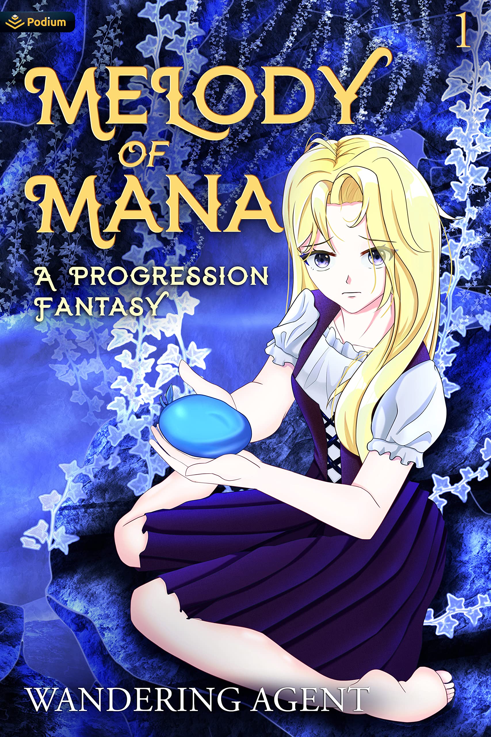 Melody of Mana (Melody of Mana #1)