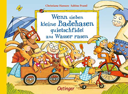 Wenn sieben kleine Badehasen quietschfidel ans Wasser rasen (Board Book)