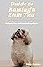 Guide to Raising a Shih Tzu...