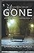 Gone (When Bad Things Happen #1)