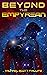 Beyond the Empyrean by Michael Scott  Phillips