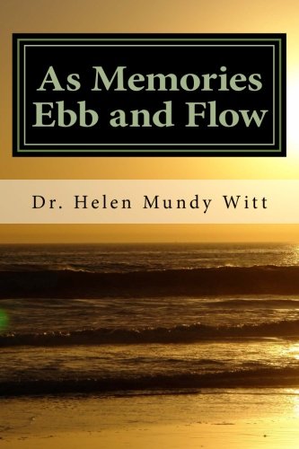 As Memories Ebb and Flow (Paperback)