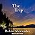 The Trip