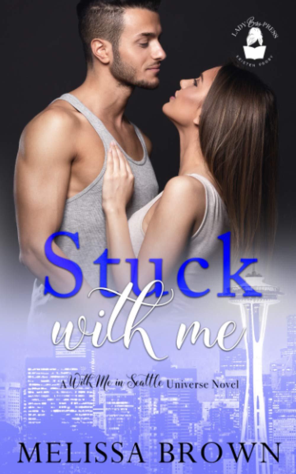 Stuck With Me (Paperback)