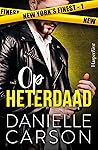 Op heterdaad (New York's Finest #1)