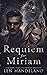 Requiem for Miriam: A Murder, Crime, Paranormal Drama
