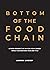 Bottom of the Food Chain: A Fresh Perspective on How Your Career Impact Goes Beyond Your Job Title