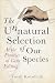The Unnatural Selection of Our Species: At the Frontier of Gene Editing