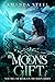 The Moons Gift #2: (Volume ...