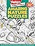 Amazing Nature Puzzles: Explore & Discover with Over 100 Fun Hidden Pictures Nature Puzzles, Celebrate the Wonders of Nature with a Nature Activity Book for Kids (Highlights Hidden Pictures)