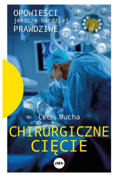 Chirurgiczne cięcie