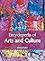 Encyclopedia of Arts and Cu...