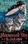 Her Wolves' Fate:...