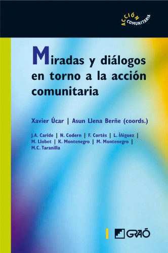 Portada de Miradas y diálogos en torno a la acción comunitaria, de José Antonio Caride Gómez