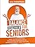 Balance Exercises for Seniors: Easy to Perform Fall Prevention Workouts to Improve Stability and Posture (Strength Training for Seniors)
