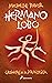 Hermano Lobo / Wolf Brother (Crónicas de la prehistoria / Chronicles of Ancient Darkness) (Spanish Edition)