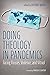 Doing Theology in Pandemics by Zachary Moon
