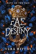 Fae Destiny