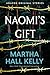 Naomi's Gift (A Point in Ti...