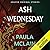 Ash Wednesday (A Point in Time, #2)