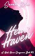 Heat Haven (Heat Haven Omegaverse, #1)