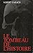 Le tombeau de l'histoire