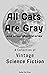 All Cats Are Gray and other short stories by Andrew North