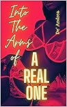 Into The Arms of A Real One by De' Andrea
